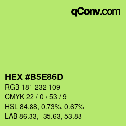 Farbcode: HEX #B5E86D | qconv.com