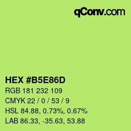 Color code: HEX #B5E86D | qconv.com