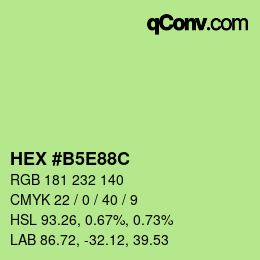 カラーコード: HEX #B5E88C | qconv.com