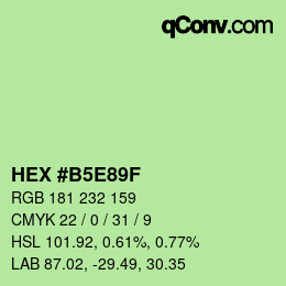 Color code: HEX #B5E89F | qconv.com