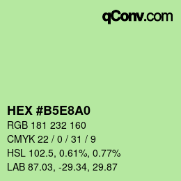 Code couleur: HEX #B5E8A0 | qconv.com