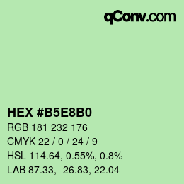 カラーコード: HEX #B5E8B0 | qconv.com