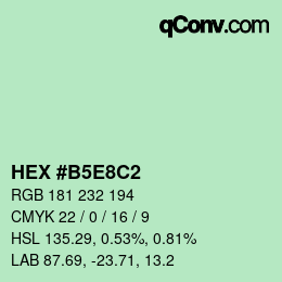 颜色代码: HEX #B5E8C2 | qconv.com