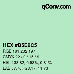 Farbcode: HEX #B5E8C5 | qconv.com