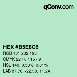 Color code: HEX #B5E8C6 | qconv.com