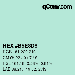 Color code: HEX #B5E8D8 | qconv.com