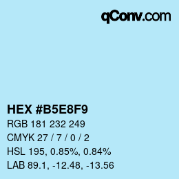 颜色代码: HEX #B5E8F9 | qconv.com