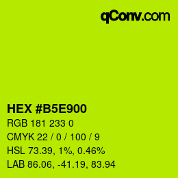 Color code: HEX #B5E900 | qconv.com