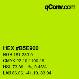 カラーコード: HEX #B5E900 | qconv.com