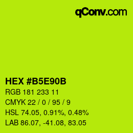 カラーコード: HEX #B5E90B | qconv.com