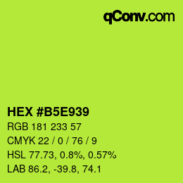 カラーコード: HEX #B5E939 | qconv.com
