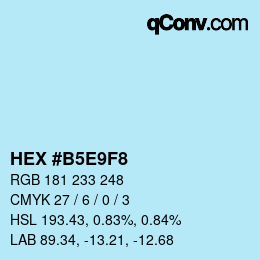 Code couleur: HEX #B5E9F8 | qconv.com