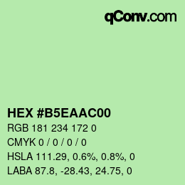 Farbcode: HEX #B5EAAC00 | qconv.com