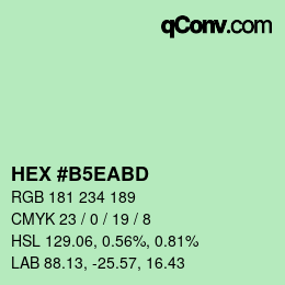 カラーコード: HEX #B5EABD | qconv.com