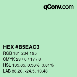 Color code: HEX #B5EAC3 | qconv.com