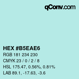カラーコード: HEX #B5EAE6 | qconv.com