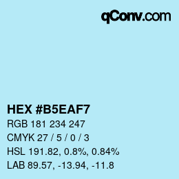 カラーコード: HEX #B5EAF7 | qconv.com