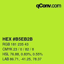 カラーコード: HEX #B5EB2B | qconv.com