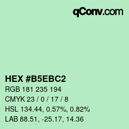 Color code: HEX #B5EBC2 | qconv.com