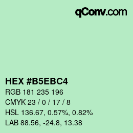 カラーコード: HEX #B5EBC4 | qconv.com