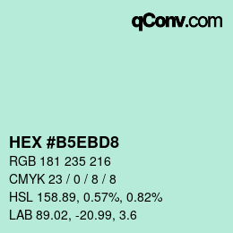 カラーコード: HEX #B5EBD8 | qconv.com