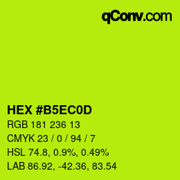 カラーコード: HEX #B5EC0D | qconv.com