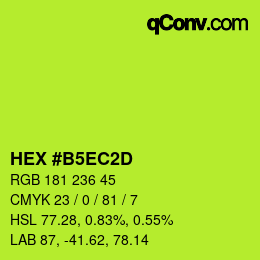カラーコード: HEX #B5EC2D | qconv.com