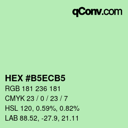 カラーコード: HEX #B5ECB5 | qconv.com