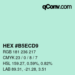 Color code: HEX #B5ECD9 | qconv.com