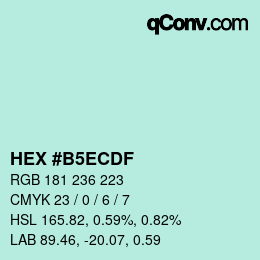 Color code: HEX #B5ECDF | qconv.com