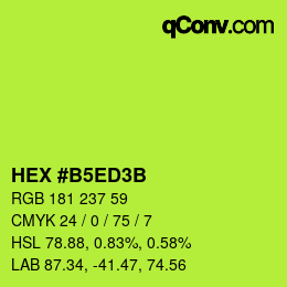 颜色代码: HEX #B5ED3B | qconv.com
