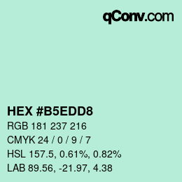 カラーコード: HEX #B5EDD8 | qconv.com