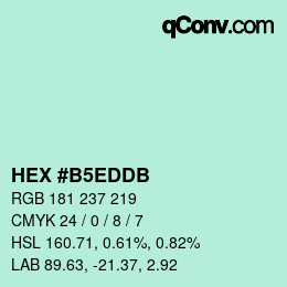 颜色代码: HEX #B5EDDB | qconv.com