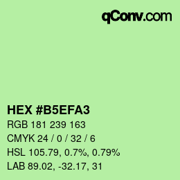 カラーコード: HEX #B5EFA3 | qconv.com