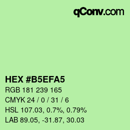 カラーコード: HEX #B5EFA5 | qconv.com