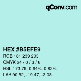 Código de color: HEX #B5EFE9 | qconv.com