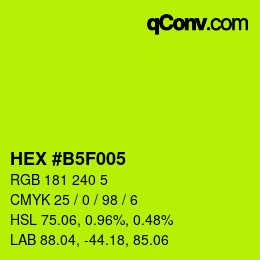 Color code: HEX #B5F005 | qconv.com
