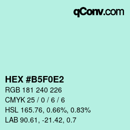 カラーコード: HEX #B5F0E2 | qconv.com