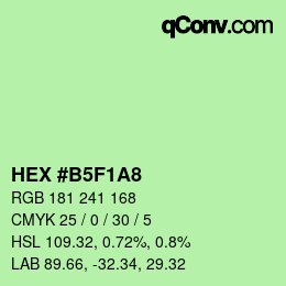 カラーコード: HEX #B5F1A8 | qconv.com