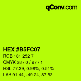 Color code: HEX #B5FC07 | qconv.com