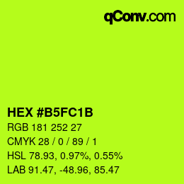 カラーコード: HEX #B5FC1B | qconv.com