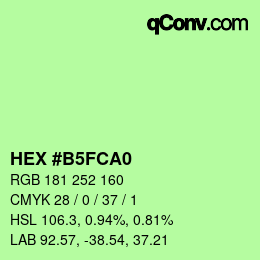Color code: HEX #B5FCA0 | qconv.com