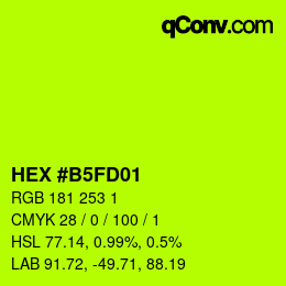 カラーコード: HEX #B5FD01 | qconv.com