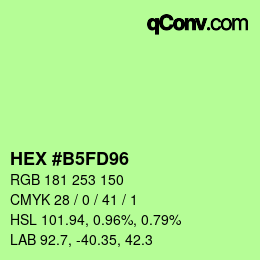 颜色代码: HEX #B5FD96 | qconv.com