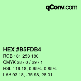 カラーコード: HEX #B5FDB4 | qconv.com
