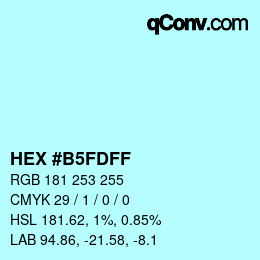 颜色代码: HEX #B5FDFF | qconv.com