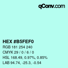 Color code: HEX #B5FEF0 | qconv.com
