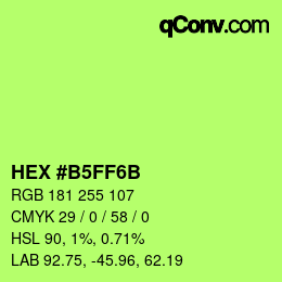 Color code: HEX #B5FF6B | qconv.com