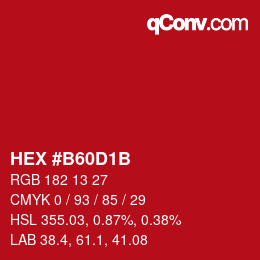 颜色代码: HEX #B60D1B | qconv.com