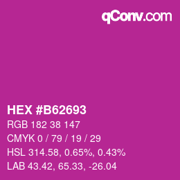 カラーコード: HEX #B62693 | qconv.com